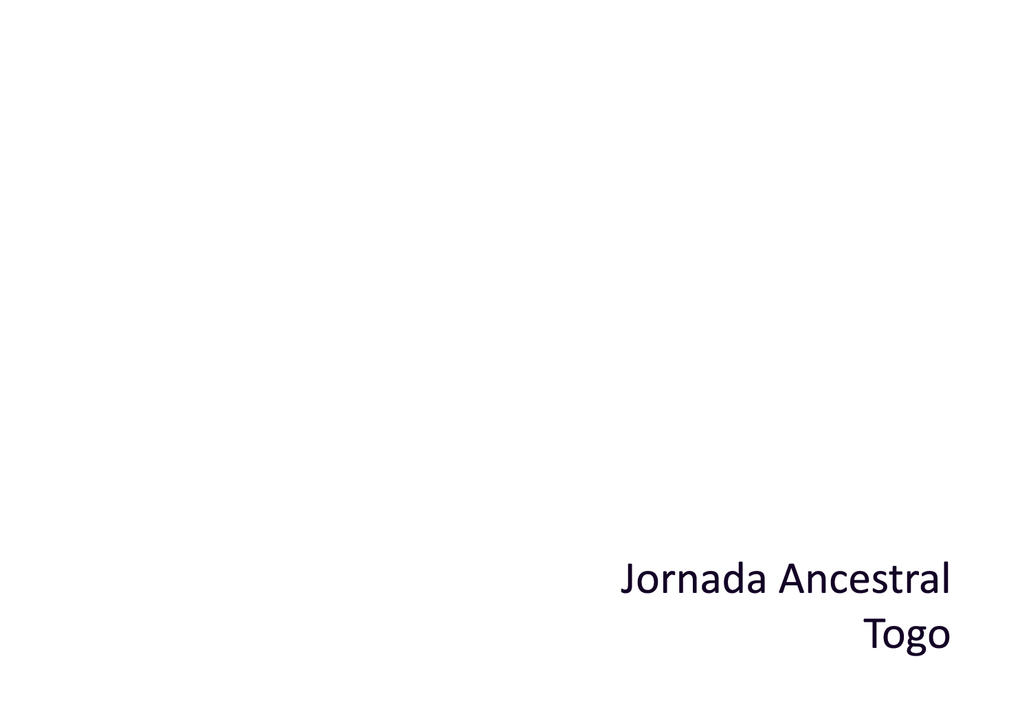 JORNADA ANCESTRAL - TOGO